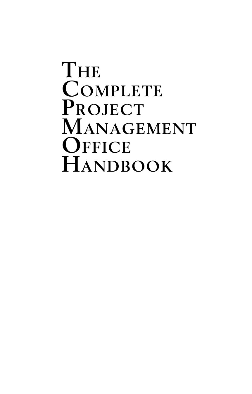 The Complete Project Management Office Handbook 2nd Edition Gerard M Hill