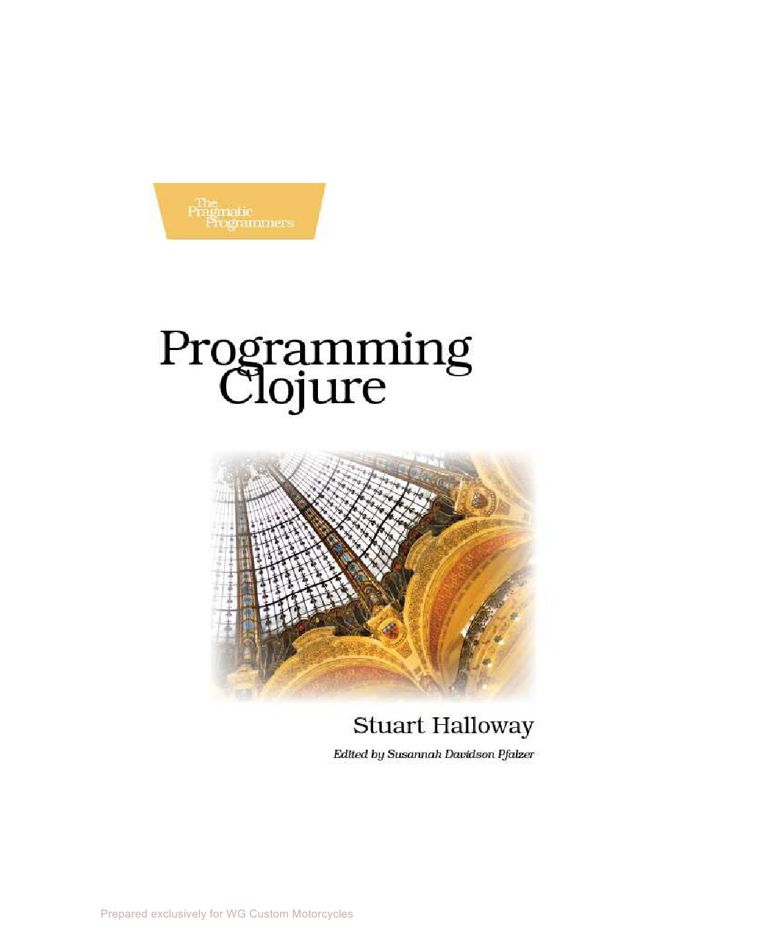 Programming Clojure 1st Edition Stuart Halloway