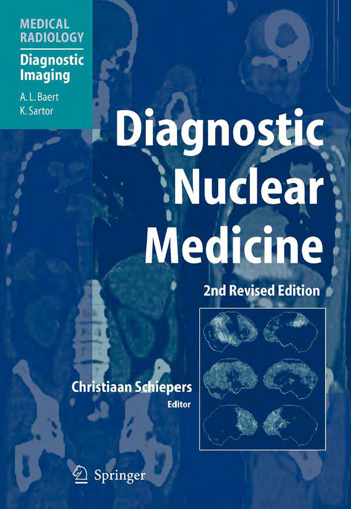 Diagnostic Nuclear Medicine 2nd Edition Christiaan Schiepers Ed