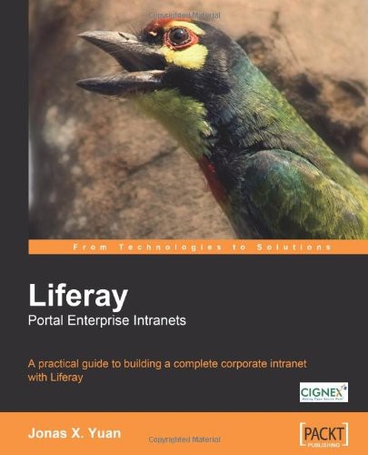 Liferay Portal Enterprise Intranets Jonas X Yuan