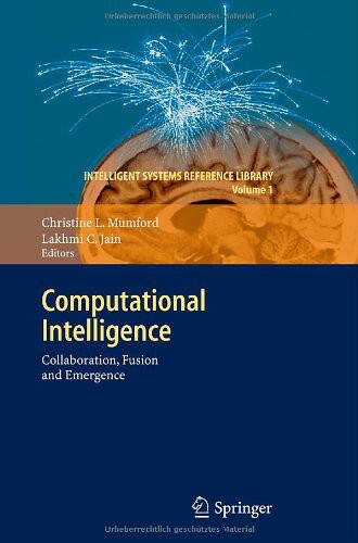 Computational Intelligence Collaboration Fusion And Emergence Christine L Mumford