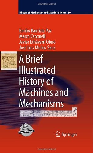 A Brief Illustrated History Of Machines And Mechanisms 1st Edition Emilio Bautista Paz