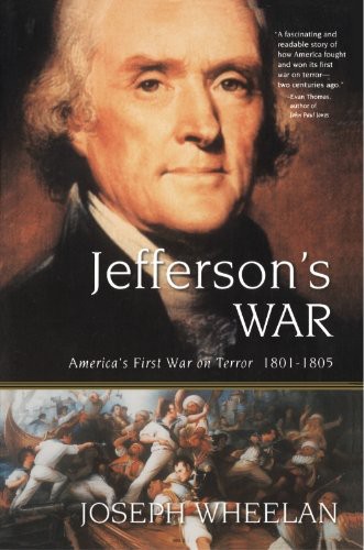 Jeffersons War Joseph Wheelan