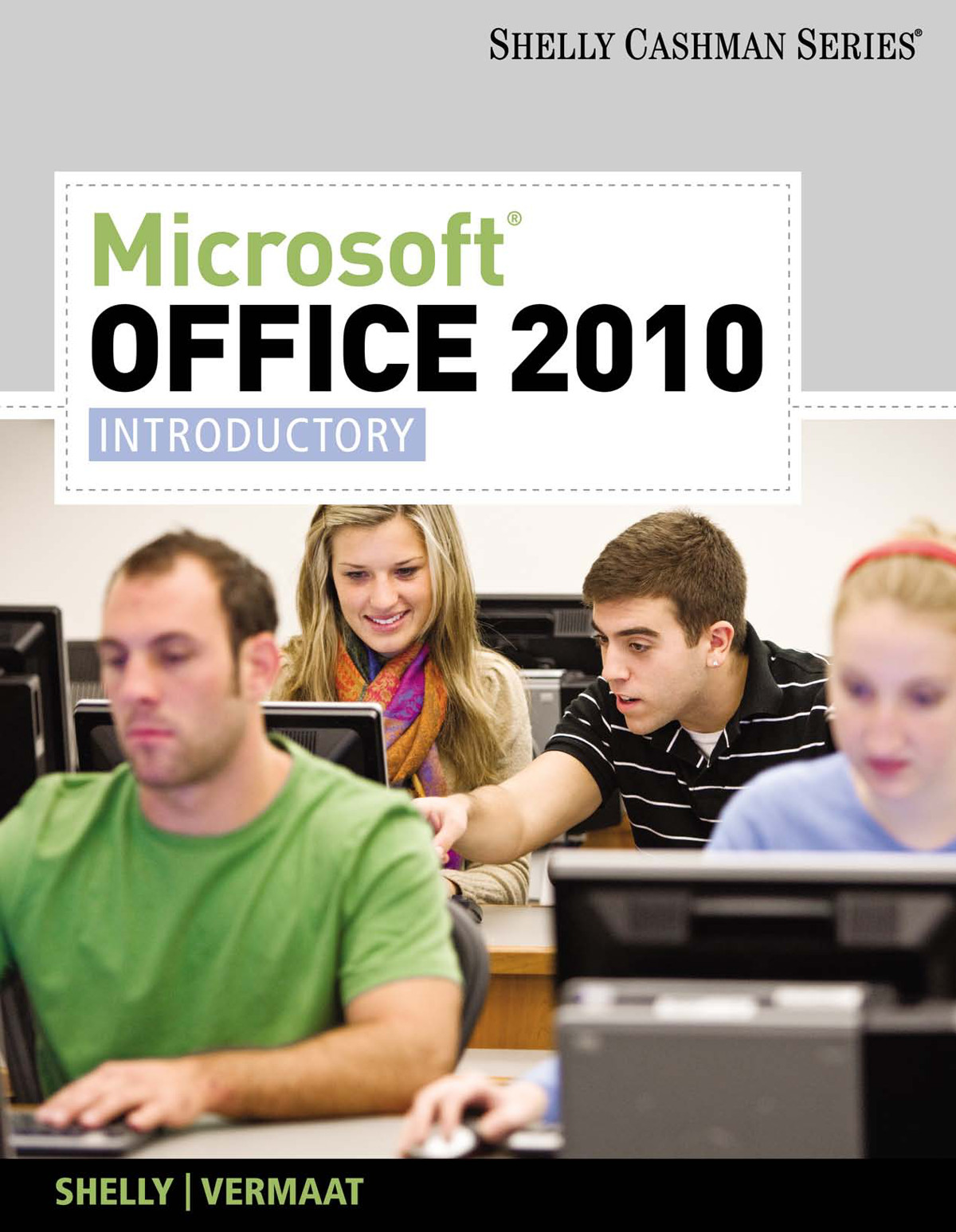 Microsoft Office 2010 Introductory Gary B Shelly