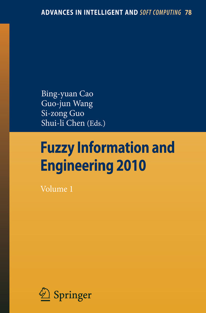 Fuzzy Information And Engineering 2010 Volume I 1st Edition Lan Shu
