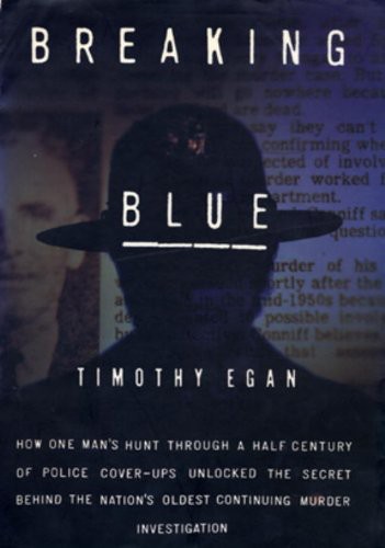Breaking Blue Timothy Egan