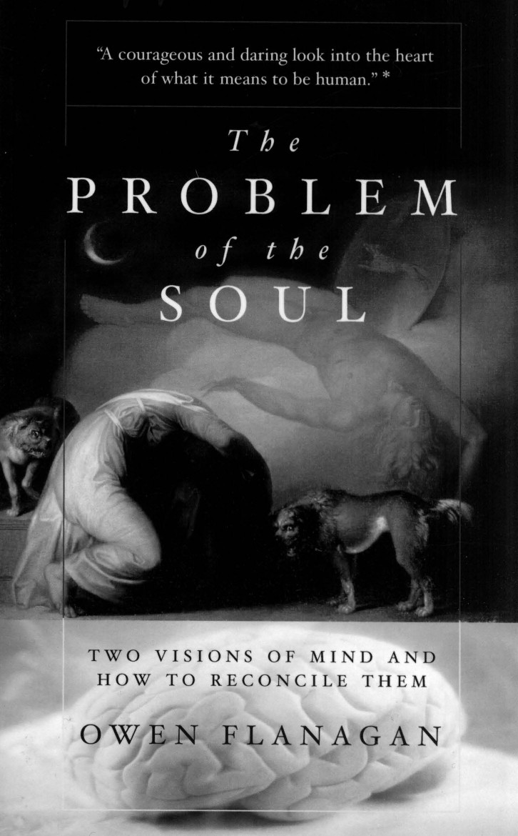 The Problem Of The Soul Flanagan O
