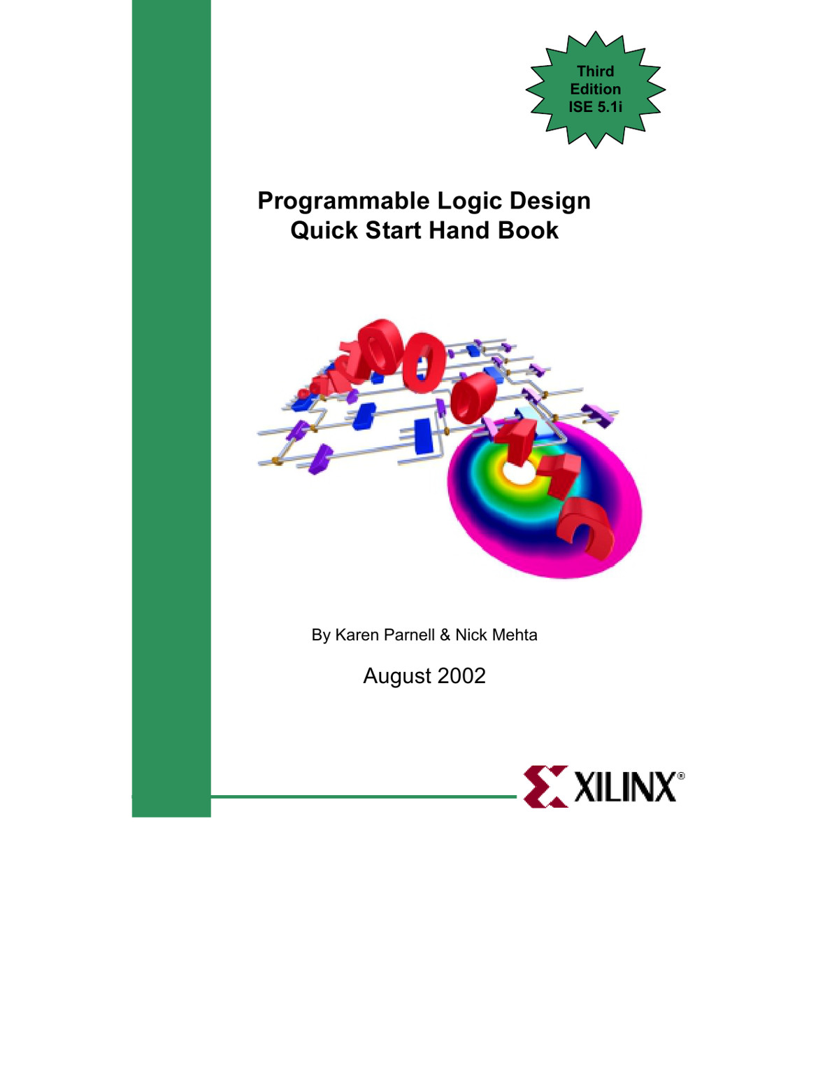 Programmable Logic Design Quick Start Hand Book Third Edition 1002 Parnell
