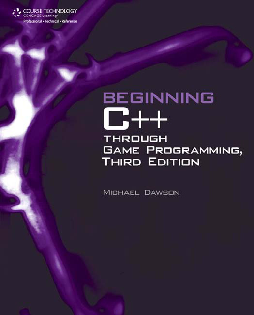 Beginning C Through Game Programming 3rd Edition Dawson