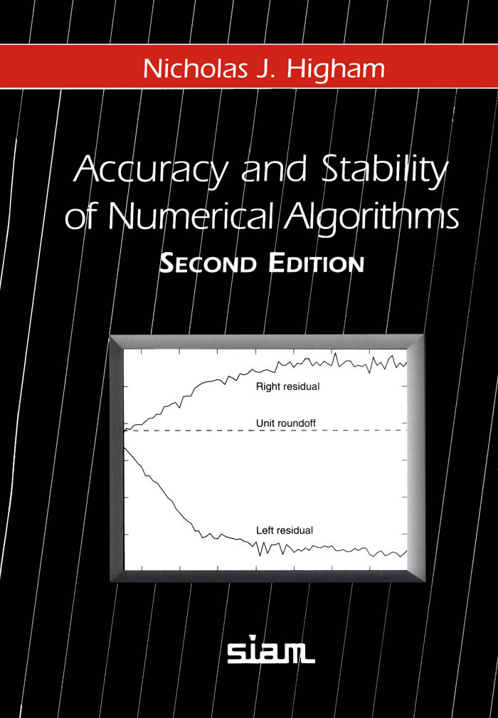 Accuracy And Stability Of Numerical Algorithms 2nd Edition Nicholas J Higham