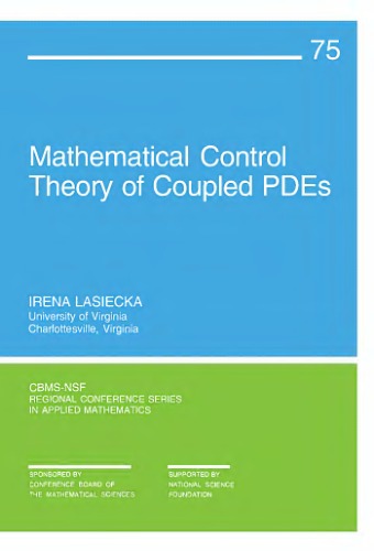 Mathematical Control Theory Of Coupled Systems Of Partial Differential Equations Irena Lasiecka Author