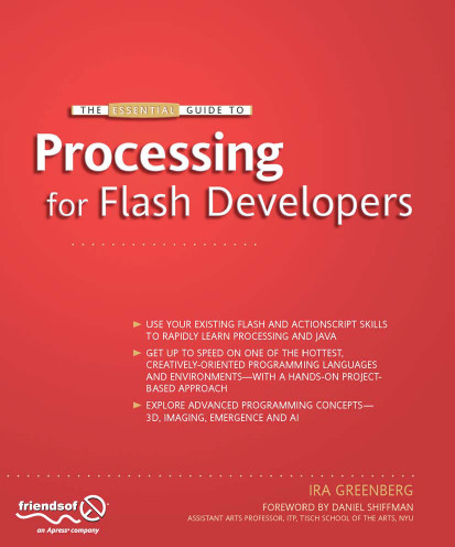 Foed The Essential Guide To Processing For Flash Developers Ira J Greenberg