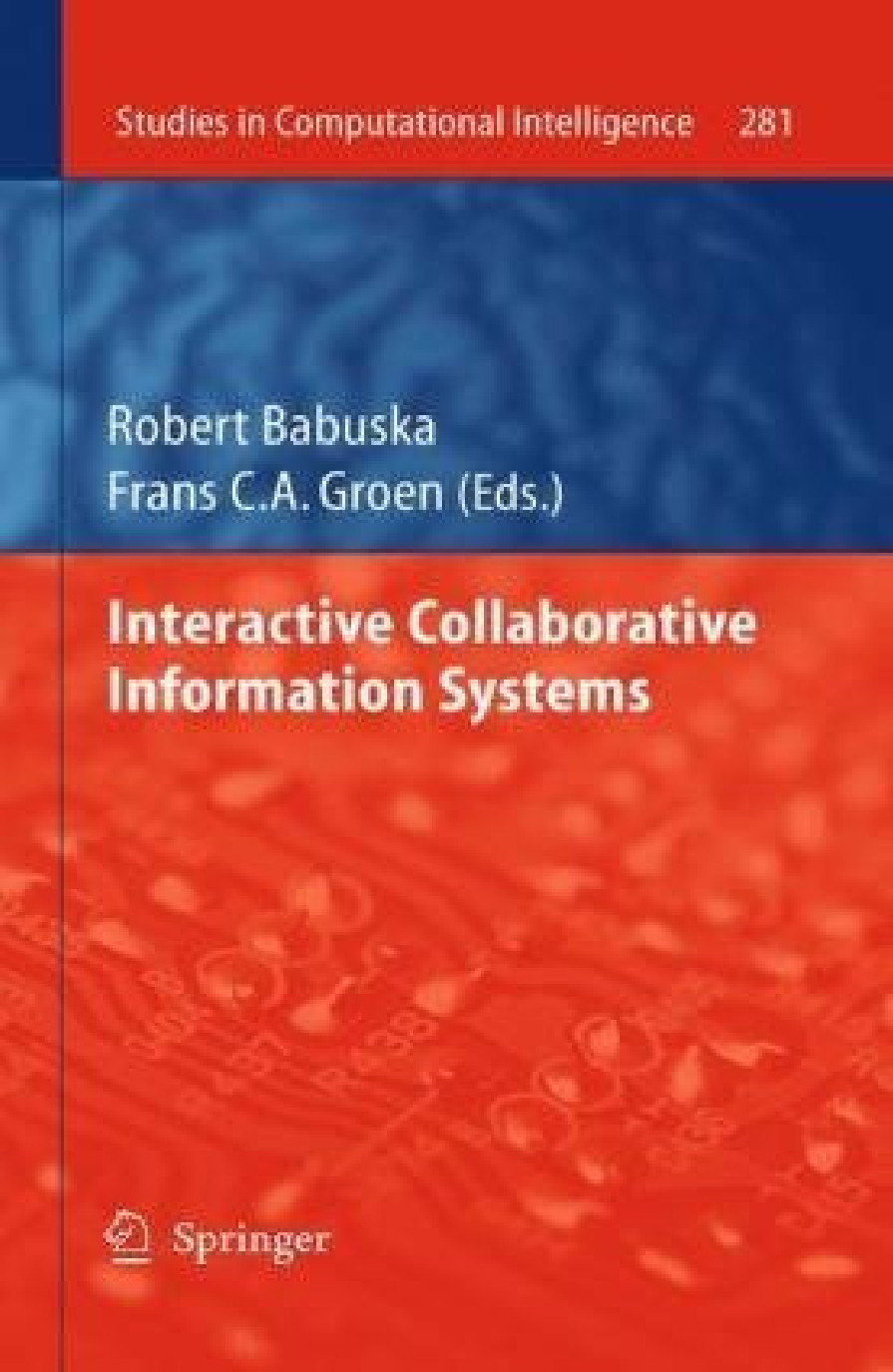 Interactive Collaborative Information Systems 1st Edition Lucian Buoniu