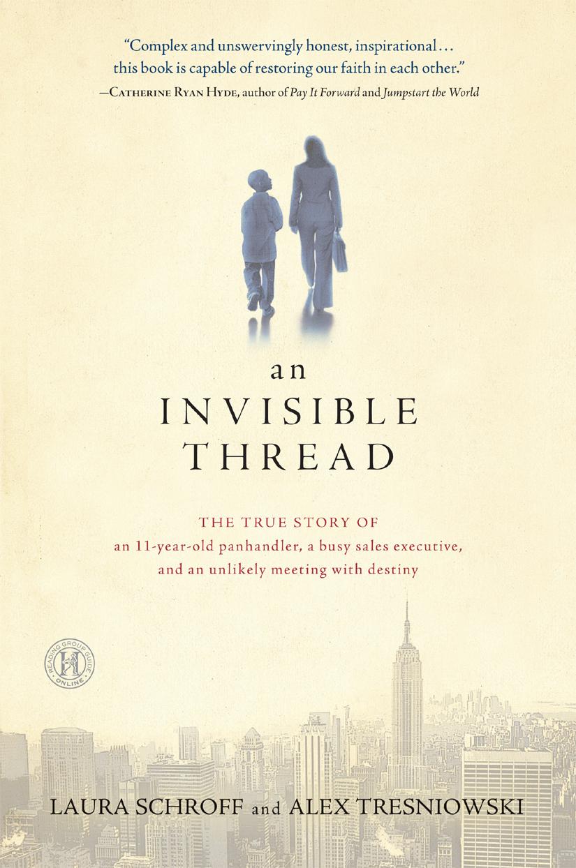 An Invisible Thread Laura Schroff Alex Tresniowski