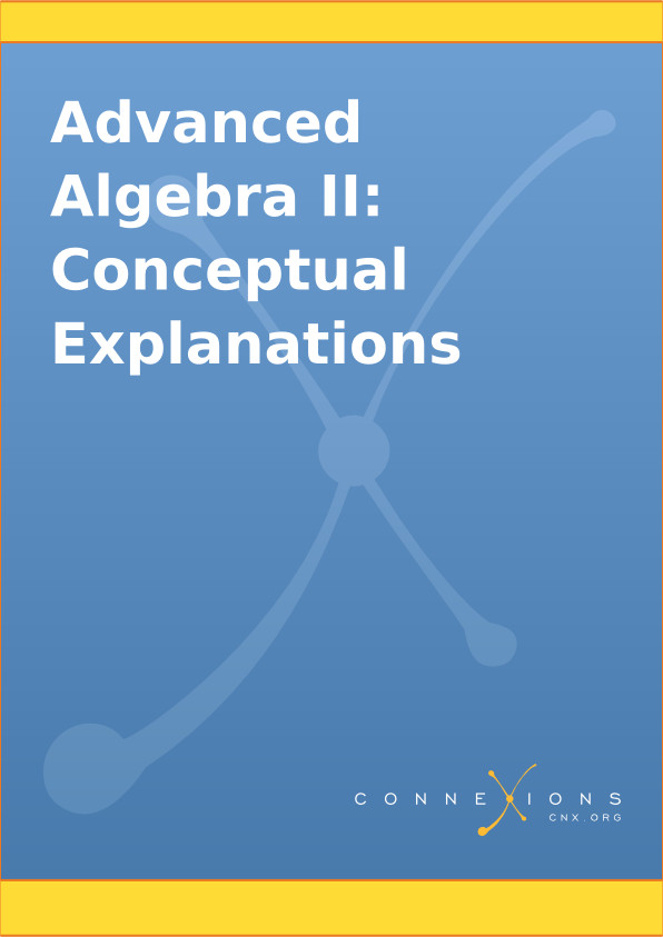 Advanced Algebra Ii Conceptual Explanations Kenny Felder