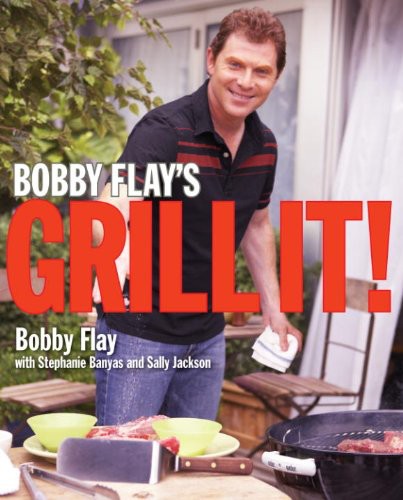 Bobby Flays Grill It Bobby Flay Stephanie Banyas Sally Jackson