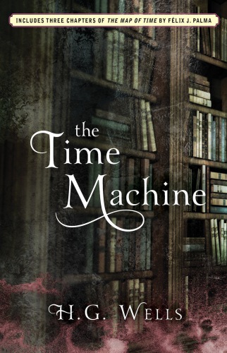 The Time Machine H G Wells