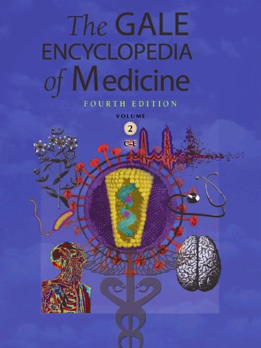 Gale Encyclopedia Of Medicine Fourth Edition Volume 2 Ce 4th Laurie J Fundukian Project Editor