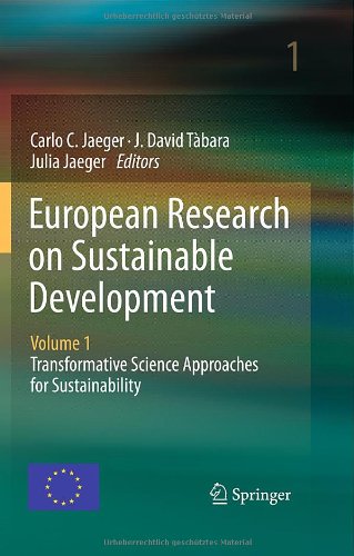European Research On Sustainable Development Volume 1 Transformative Science Approaches For Sustainability 1st Edition J David T Bara Auth