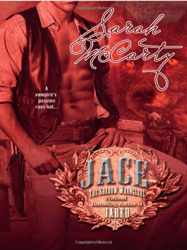 Jace 1st Edition Sarah Mccarty