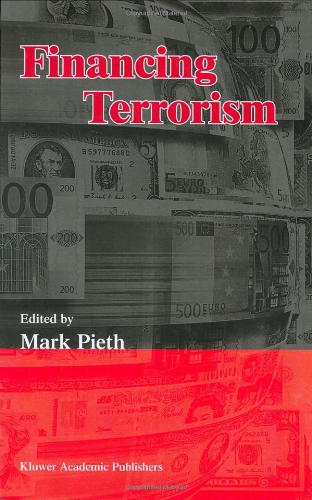 Financing Terrorism 1st Edition Mark Pieth