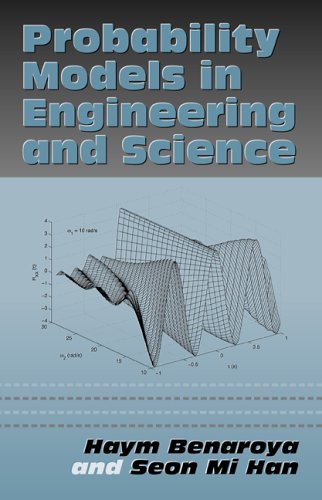 Probability Models In Engineering And Science 1st Edition Haym Benaroya