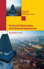 Numerical Mathematics And Advanced Applications Proceedings Of Enumath 2007 The 7th European Conference On Numerical Mathematics And Advanced Applications Graz Austria September 2007 1st Edition J Chleboun Auth