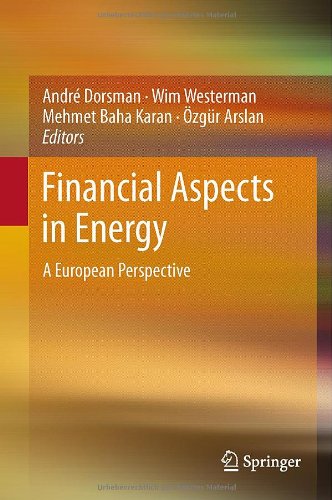 Financial Aspects In Energy A European Perspective 1st Edition Wim Westerman