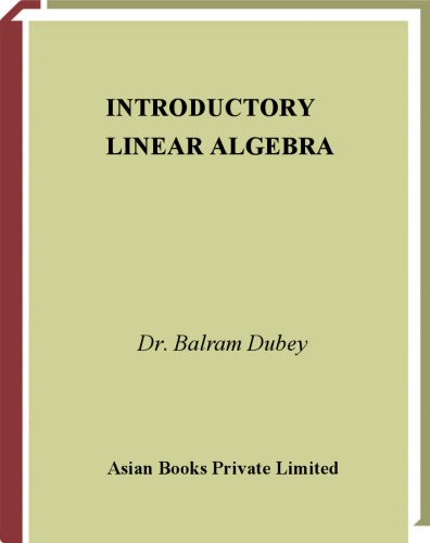 Introductory Linear Algebra Dubey