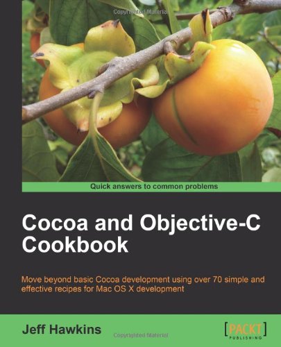 Cocoa And Objectivec Cookbook Jeff Hawkins