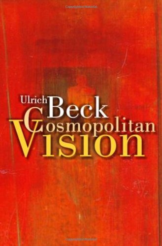 Cosmopolitan Vision 1st Edition Ulrich Beck