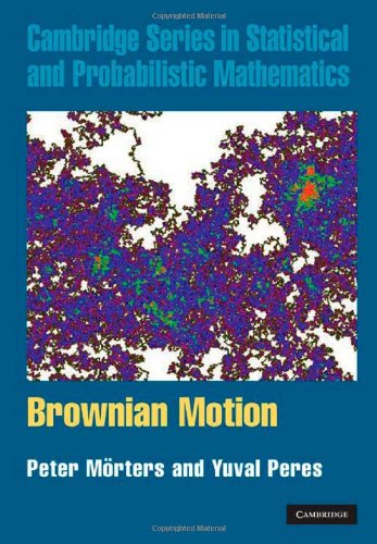 Brownian Motion 1st Edition Peter Mrters Yuval Peres