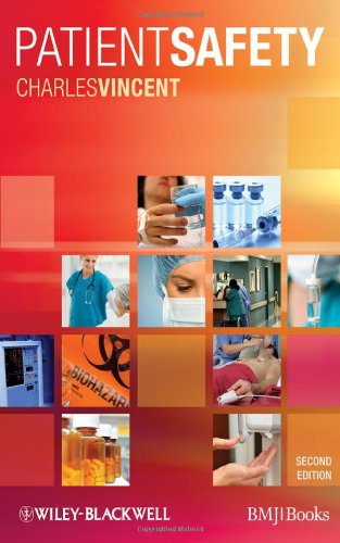 Patient Safety 2nd Edition 2nd Charles Vincent