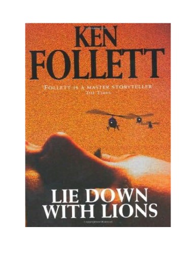 Lie Down With Lions Ken Follett