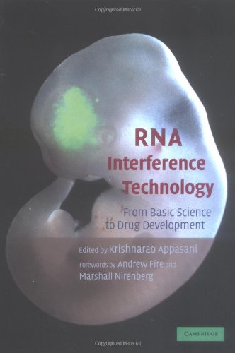Rna Interference Technology From Basic Science To Drug Development Krishnarao Appasani