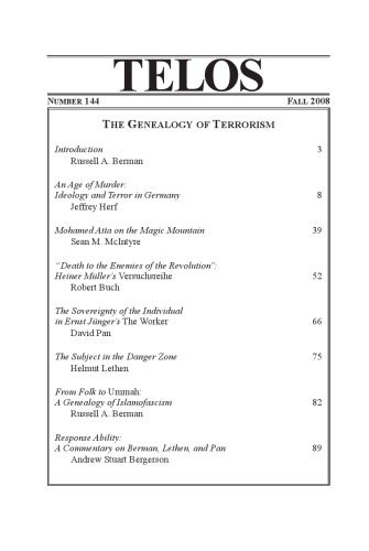 Telos A Quarterly Journal Of Radical Thought No 144 Fall 2008 The Genealogy Of Terrorism Issue 144 Russell A Berman Ed