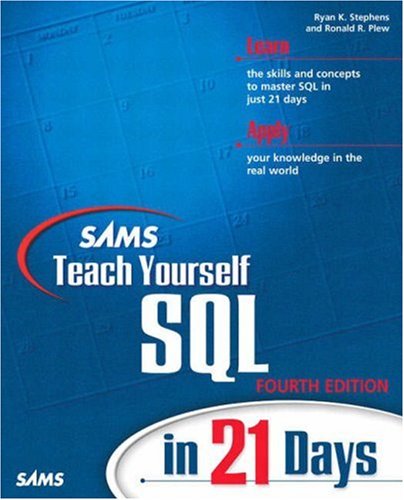 Sams Teach Yourself Sql In 21 Days 4th Edition Ron Plew Ryan Stephens