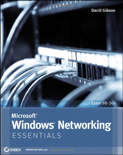 Microsoft Windows Networking Essentials 1st Edition Darril Gibson