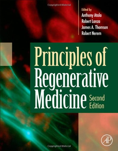 Principles Of Regenerative Medicine Second Edition 2nd Anthony Atala