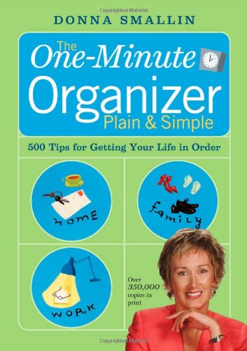 The Oneminute Organizer Plain Simple Donna Smallin
