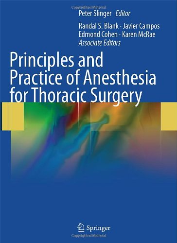 Principles And Practice Of Anesthesia For Thoracic Surgery 1st Edition Ian Conacher Mb Chb