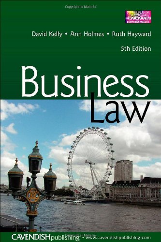 Business Law 5th Edition David Kelly Ann Holmes Ruth Hayward