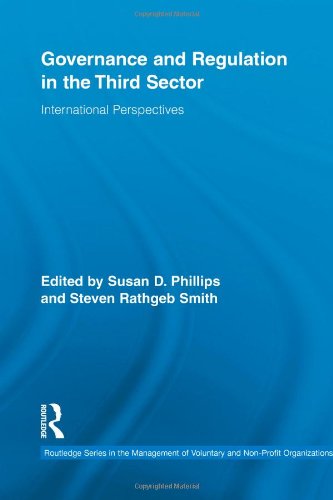 Governance And Regulation In The Third Sector International Perspectives 1st Susan Phillips
