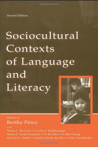 Sociocultural Contexts Of Language And Literacy 2nd Edition Bertha Perez