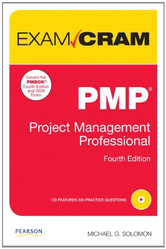 Pmp Exam Cram Project Management Professional 4th Edition 4th Edition Michael G Solomon