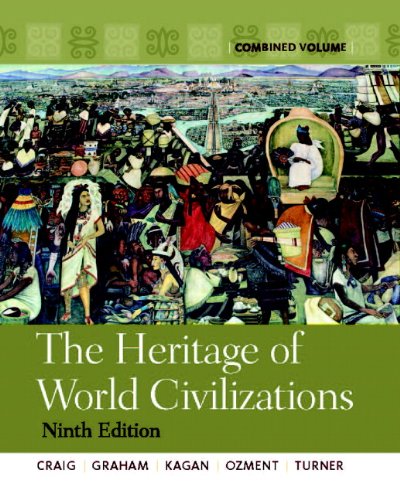 The Heritage Of World Civilizations 5th Brief Edition Albert M Craig