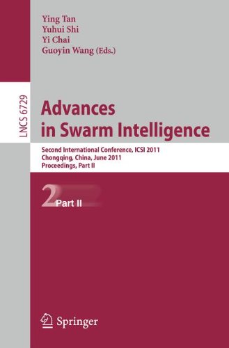 Advances In Swarm Intelligence Second International Conference Icsi 2011 Chongqing China June 1215 2011 Proceedings Part Ii 1st Edition Li Nie