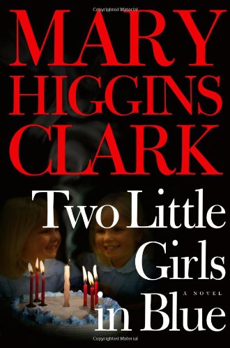 Two Little Girls In Blue 1st Mary Higgins Clark