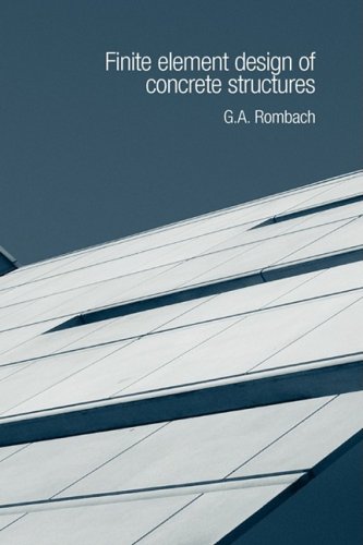 Finite Element Design Of Concrete Structures Ga Rombach