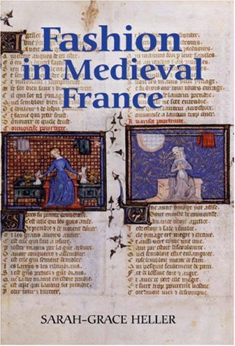 Fashion In Medieval France Gallica Sarahgrace Heller